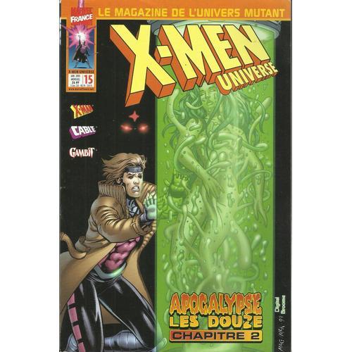 X-Men Universe 15 (Janvier 2001) - Apocalypse : Les Douze, Chapître 2