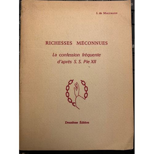 Richesses Meconnues: La Confession Frequente