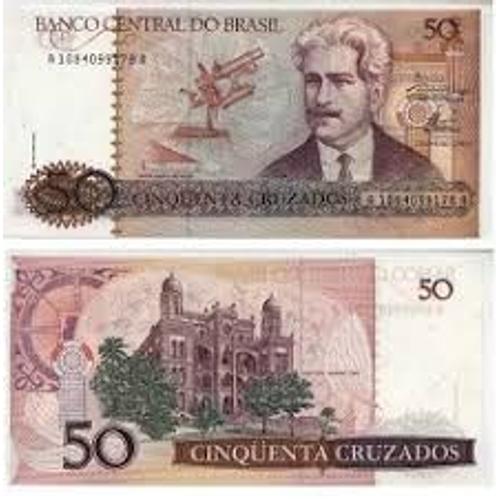 Billet De Banque 50 Cinquienta Cruzados - Banco Central Do Brasil - Brésil - Oswaldo Cruz