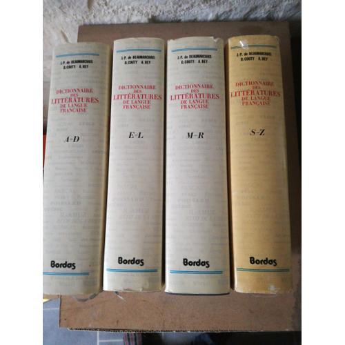 Dictionnaire Des Littératures De La Langue Française, 4 Volumes Édition Complète1987