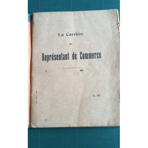La Carrière De Représentant De Commerce. Guide Carus.