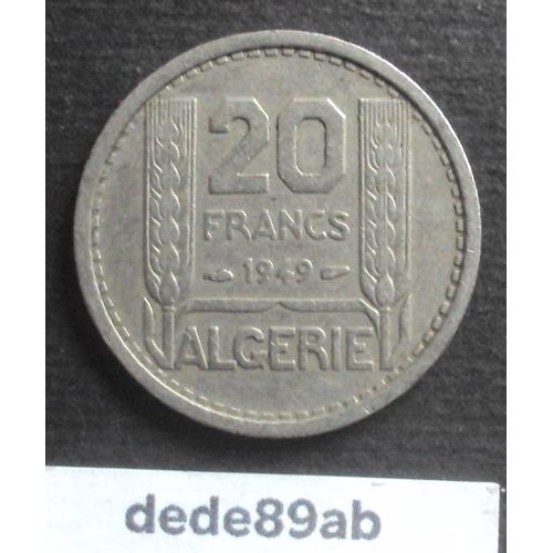 France . Algérie . Pièce De 20 Francs 1949 . P. Turin