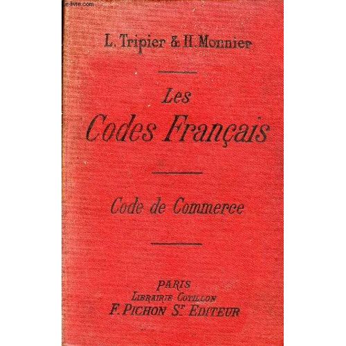 Les Codes Français Collationnés Sur Les Textes Officiels - Code De Commerce Et Sociétés.