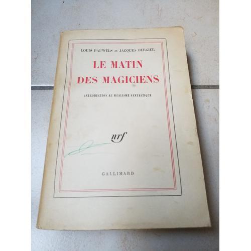 Le matin des magiciens book by Louis Pauwels