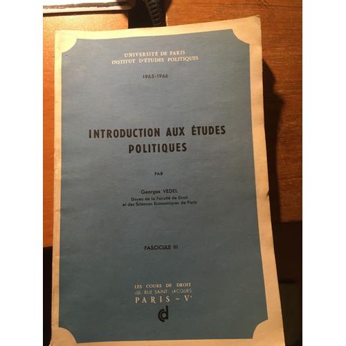 Introduction Aux Études Politiques / Additif Au Cours 1965