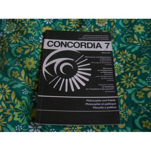 Concordia 7 - Philosophie Et Politique