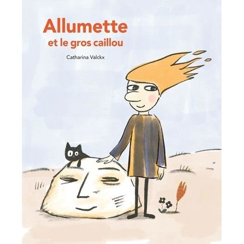 Allumette Et Le Gros Caillou