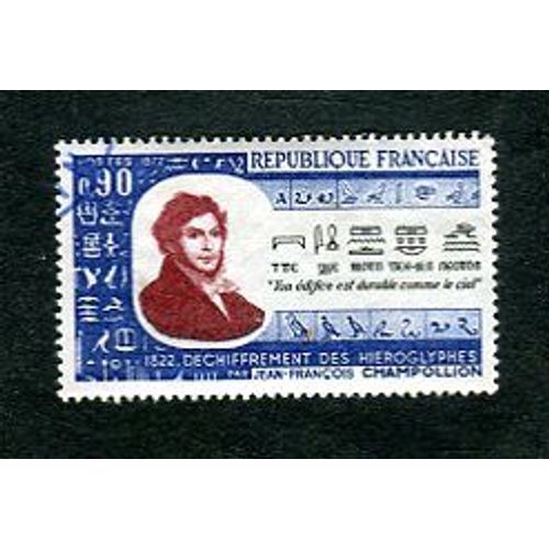 Timbre Oblitéré - " 150e Anniversaire Du Déchiffrement Des Hiéroglyphes En 1822 - Jean-François Champollion - 0,90f - Durrens - 1972