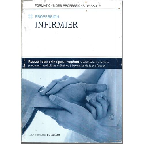 Formation Des Professions De Santé- Profession Infirmier