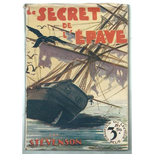 R.-L. Stevenson : Le Secret De L' Épave - Ed. Cosmopolites, 1930