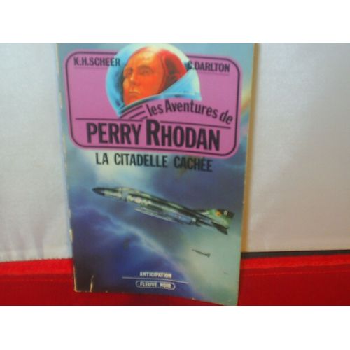 Perry Rhodan- La Citadelle Cachée - 28
