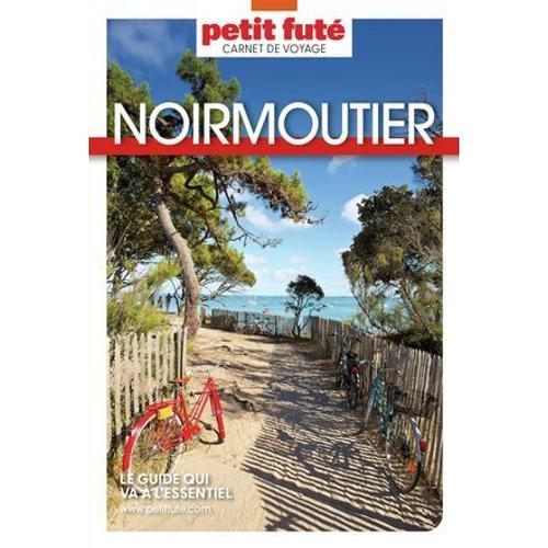 Noirmoutier 2024 Carnet Petit Futé