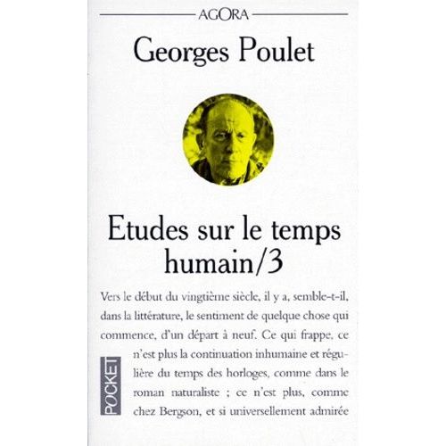Etudes Sur Le Temps Humain - Tome 3, Le Point De Départ