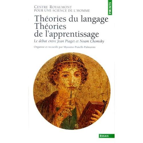 Théories Du Langage - Théories De L'apprentissage - Centre Royaumont Pour Une Science De L'homme