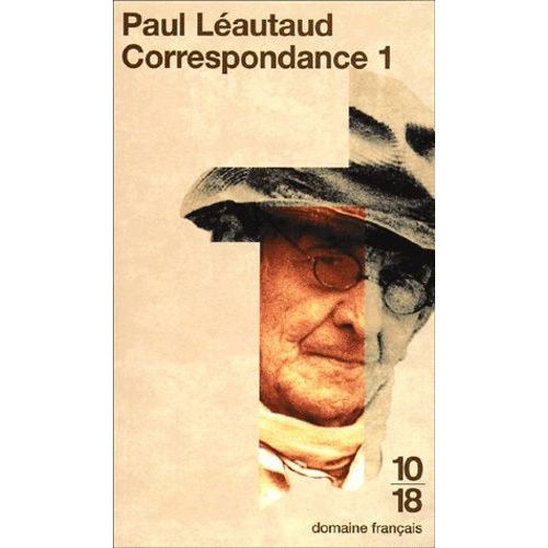 Correspondance - Tome 1