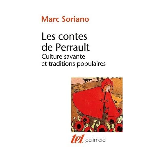 Les Contes De Perrault - Culture Savante Et Traditions Populaires