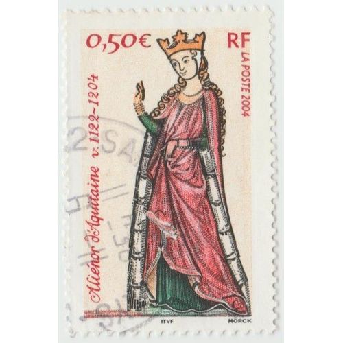 Timbre Aliénor D'aquitaine V.1122-1204.Rf.0,50.La Poste 2004.
