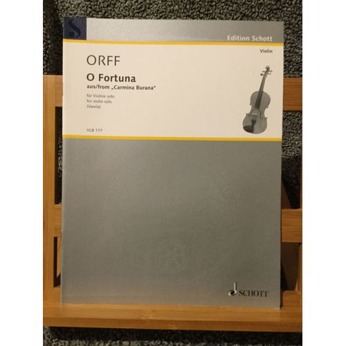 Orff O Fortuna Transcr. Varela Carmina Burana Partition Violon Solo Éd. Schott