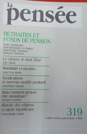 La Pensée 319 Retraites Et Fonds De Pension