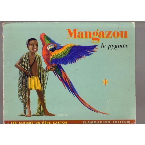 Mangazou Le Petit Pygmee