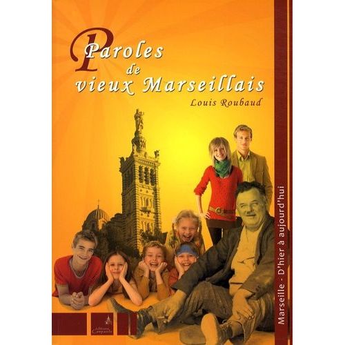 Paroles De Vieux Marseillais