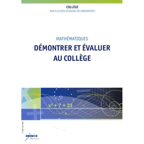 Démontrer Et Évaluer Au Collège