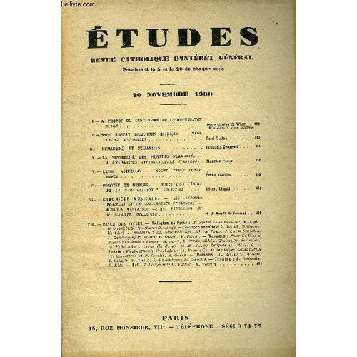 Etudes Tome 205 N° 22 - A Propos Du Centenaire De L Indépendance Belge Par Henry Carton De Wiart, Saint Robert Bellarmin (1542-1621) Par Paul Dudon, Humanisme Et Humanités Par François Charmot, La(...)