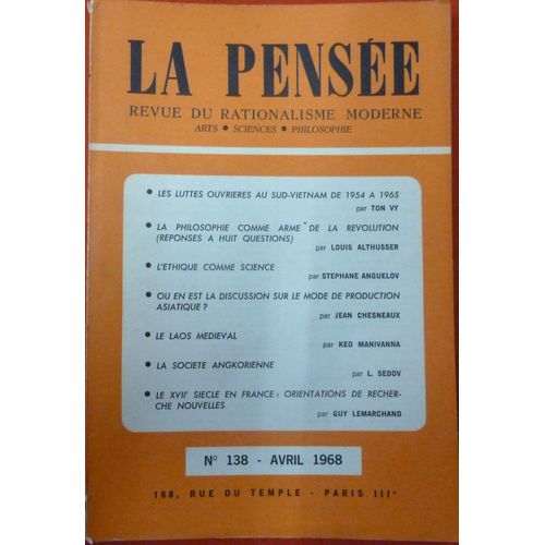 La Pensée 138 Ton Vy, Althusser, Anguelov, Chesneaux, Manivanna, Sedov, Lemarchand