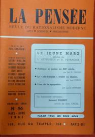 La Pensée 96 Le Jeune Marx Par Althusser Et Petrachik. Fischer, Dubois, Bonnafe, Orcel