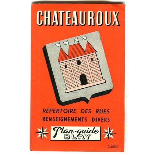 Plan-Guide Blay - Châteauroux