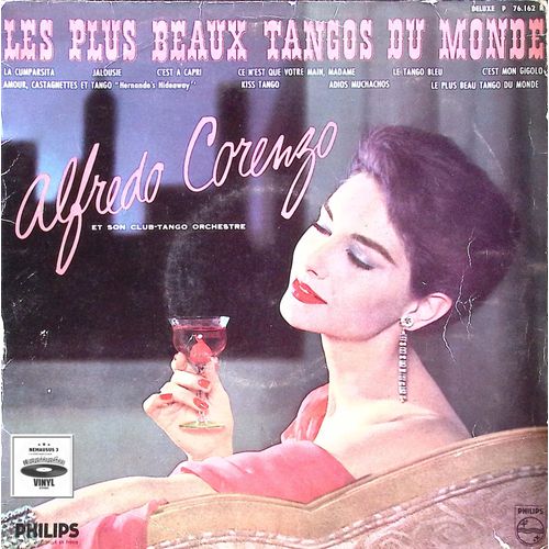 Alfredo Corenzo - Les Plus Beaux Tangos Du Monde - 25 Cm