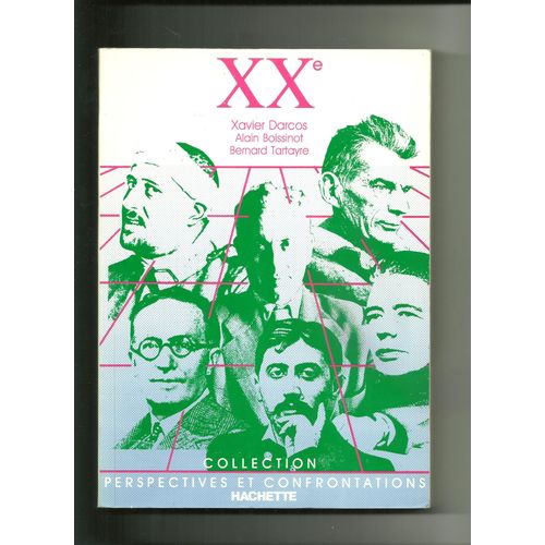 Perspectives Et Confrontations, Tome 20ème Siècle