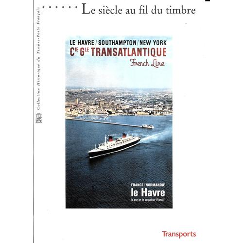 France- 2002 -Document Officiel-Le Siècle Au Fil Du Timbre N°5,Transport-Document Neuf**- 1 Er Choix