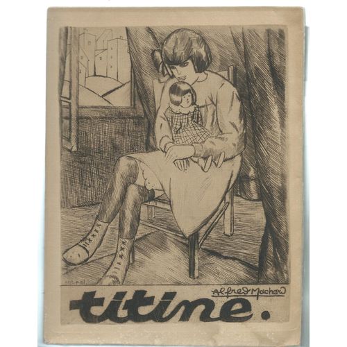 A. Machard : Titine - Histoire D'un Viol - 1922