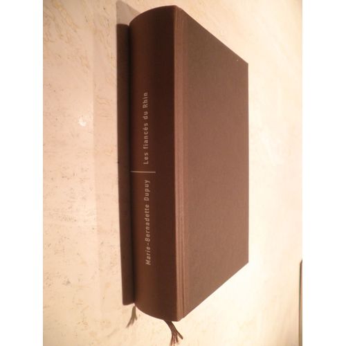 Les Fiancés Du Rhin - Format Livre Relié