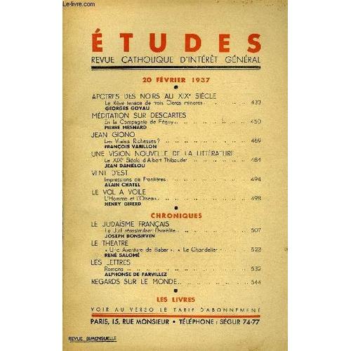 Etudes Tome 230 N° 4 - Apotres Des Noirs Au Xixe Siècle, Le Rêve Tenace De Trois Clercs Minorés Par Georges Goyau, Méditation Sur Descartes En La Compagnie De Péguy Par Pierre Mesnard, Jean Giono, Les(...)