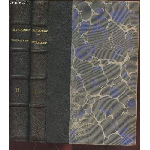 L Epithalame Tome 1 Et 2 (En Deux Volumes)