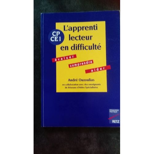 L'apprenti Lecteur En Difficulté Cp Ce1