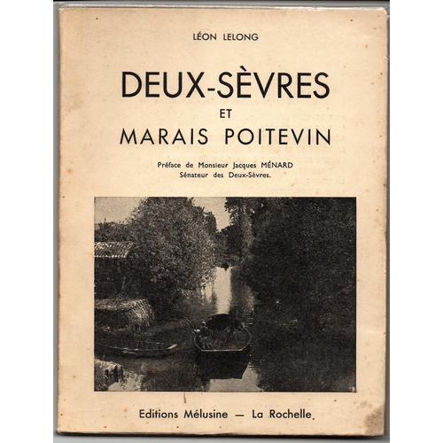 Deux-Sevres Et Marais Poitevin