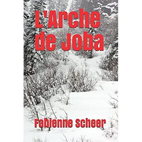L'arche De Joba (French Edition)
