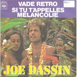 Si Tu T'appelles Mélancolie / Vade Retro [Vinyle 45 Tours 7"]