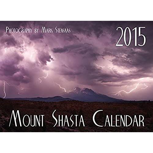 2015 Mount Shasta Calendar