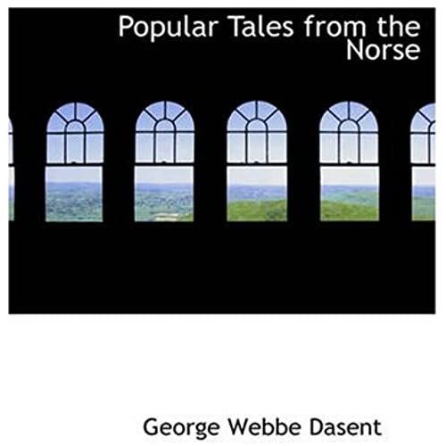 Popular Tales From The Norse