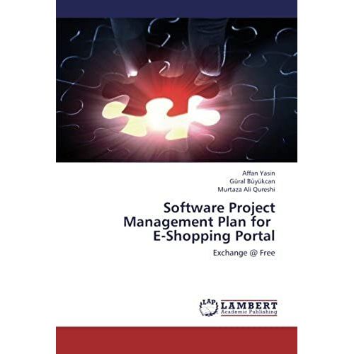 Software Project Management Plan For E-Shopping Portal: Exchange @ Free