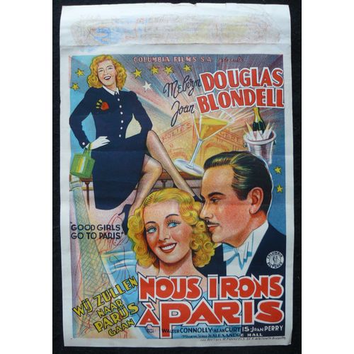 Nous Irons A Paris - Good Girl Go To Paris * Alexandre Hall - 1939 Affiche De Cin?ma Originale Belge 40x27 Cm * Movie Poster * Melvyn Douglas ; Joan Blondell ; Walter Connolly - Tour Eiffel
