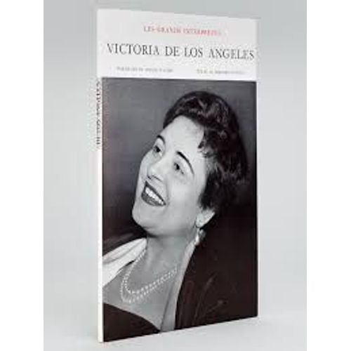 Victoria De Los Angeles - Les Grands Interprètes