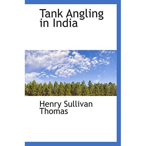 Tank Angling In India