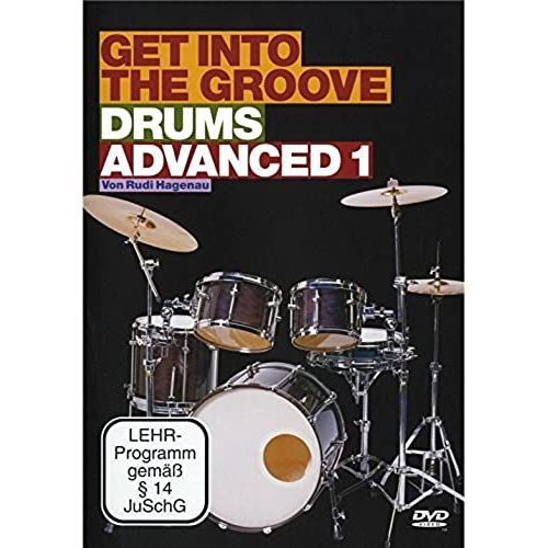 Rudi Hagenau: Get Into The Groove - Drums Advanced 1. Pour Batterie