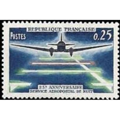 25ème Anniversaire Du Service Aéropostal De Nuit (Douglas Dc3) Année 1964 N° 1418 Yvert Et Tellier Luxe