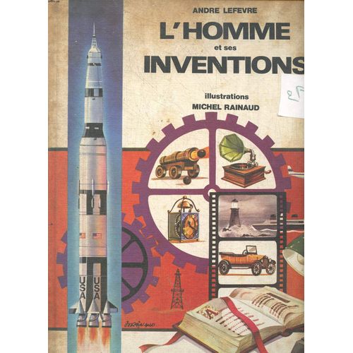 L Homme Et Ses Inventions